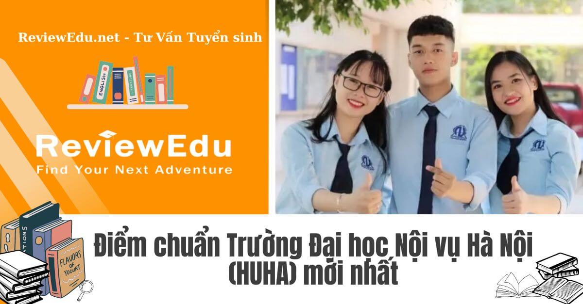 Điểm chuẩn Đại học Nội Vụ Hà Nội