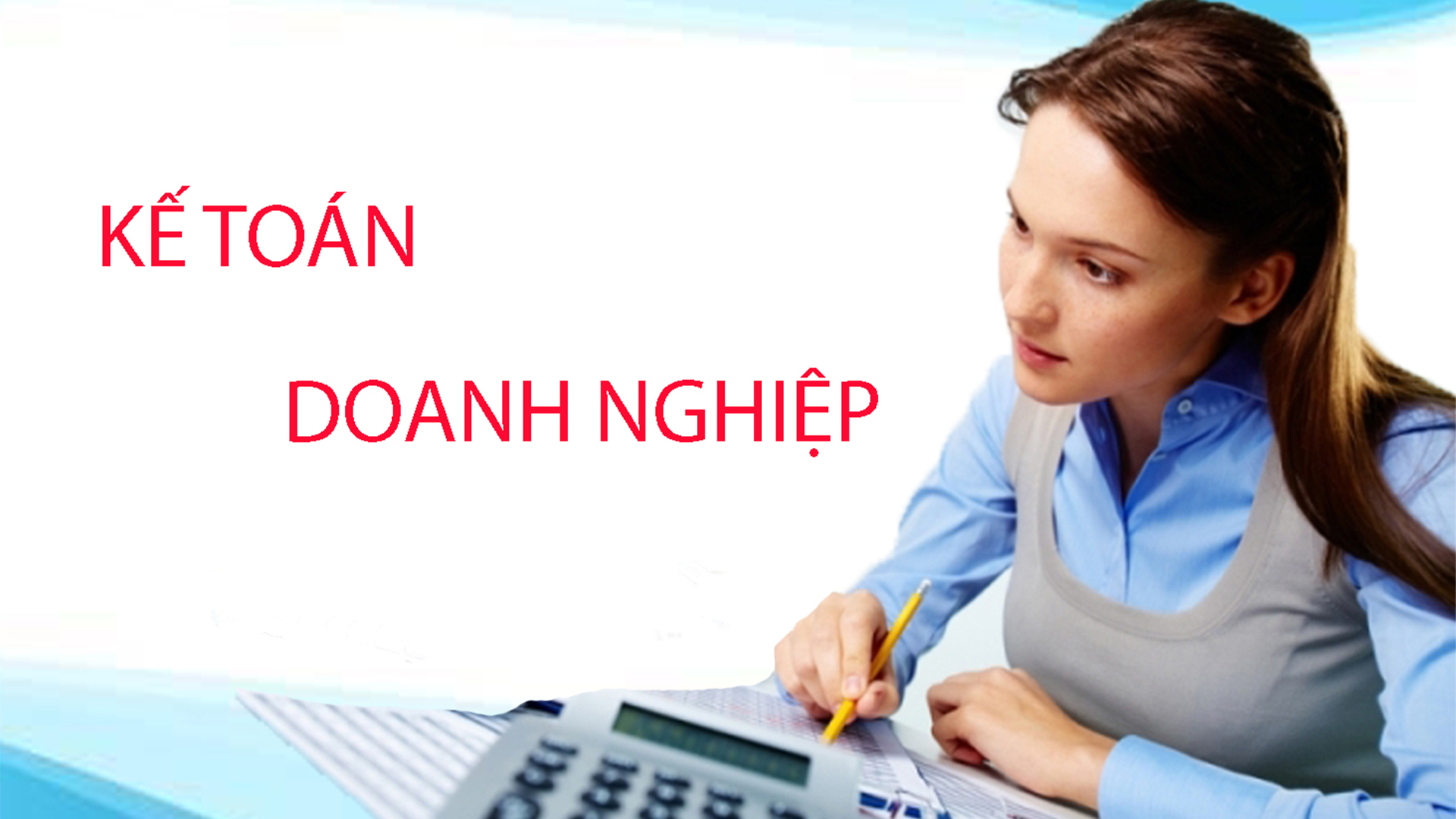 ngành Kế Toán doanh nghiệp Đà Nẵng