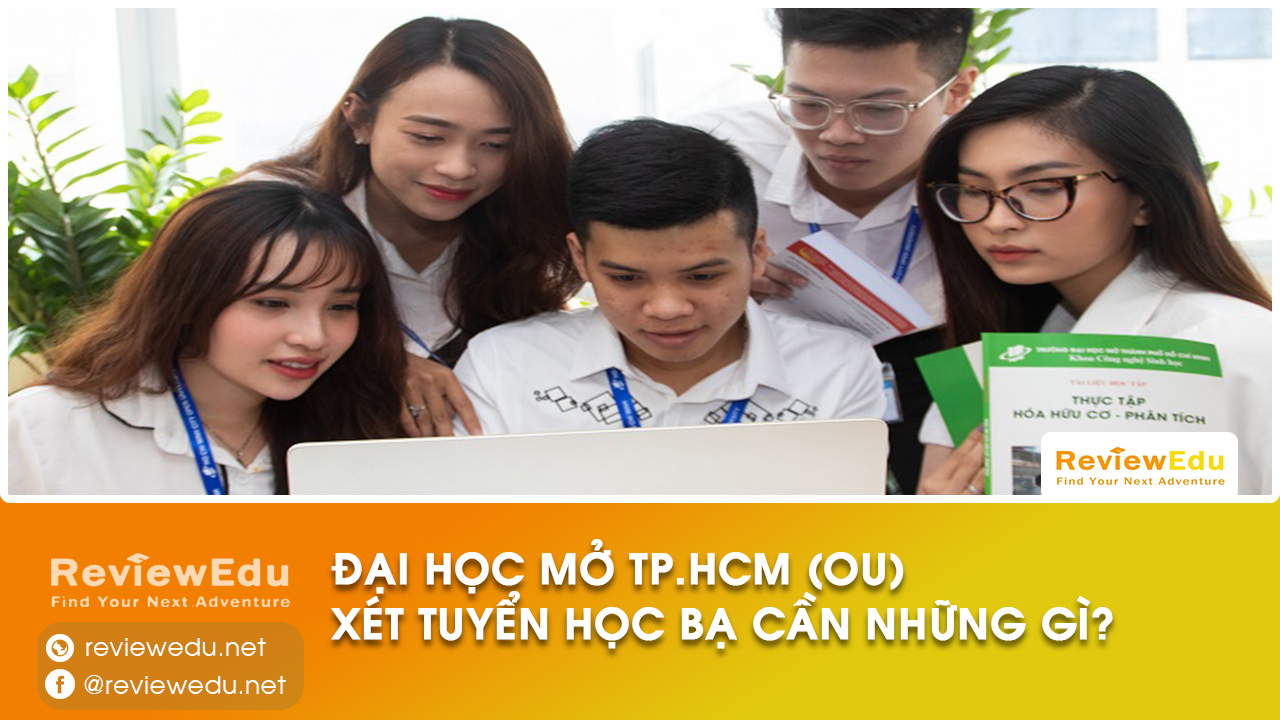 Trường Đại học Mở TP.HCM (OU) xét tuyển học bạ năm 2021 ...