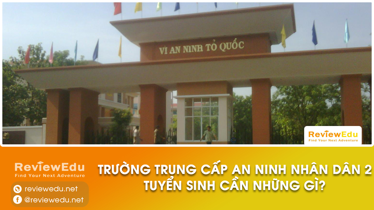 trung cấp an ninh nhân dân 2