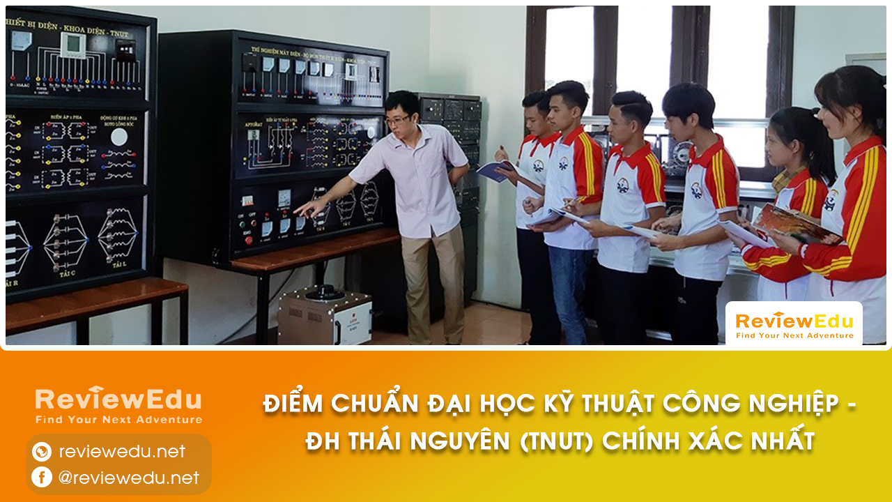 Điểm chuẩn Đại học Kỹ thuật Công nghiệp Thái Nguyên