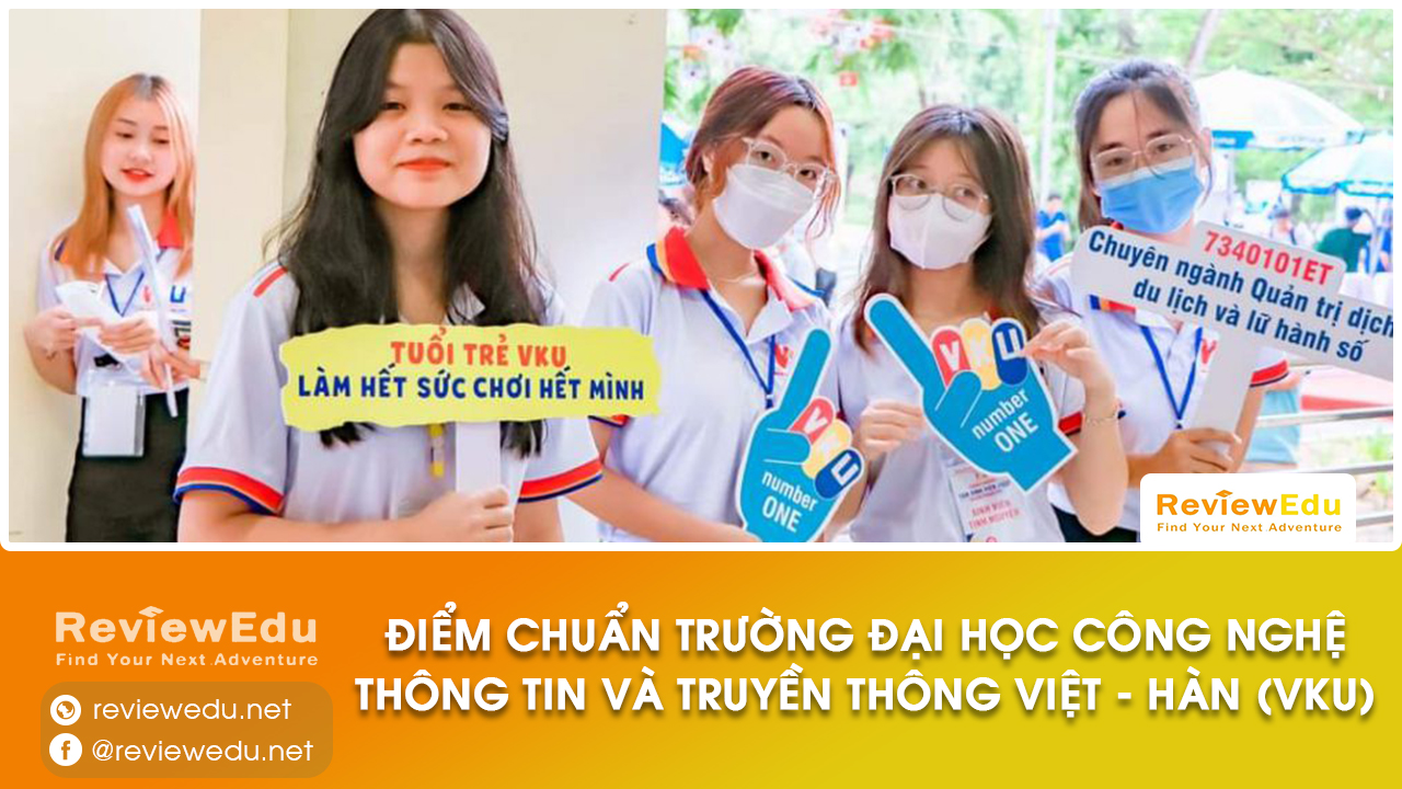 Điểm chuẩn Đại học CNTT và Truyền thông Việt Hàn