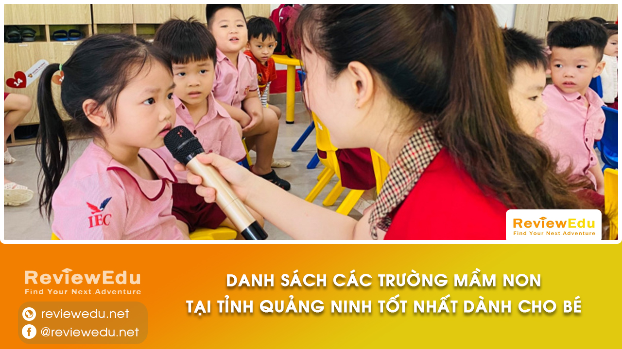 danh sách Top trường mầm non tỉnh Quảng Ninh