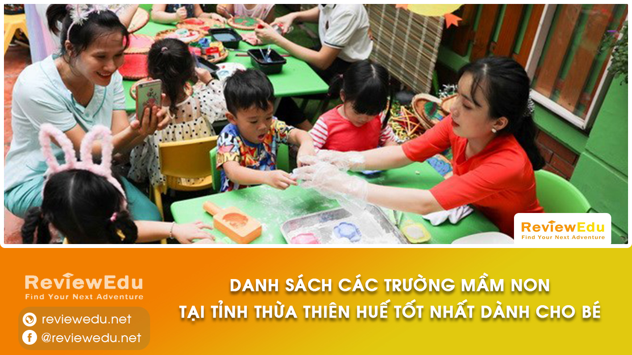 Danh sách top trường mầm non tỉnh Thừa Thiên Huế
