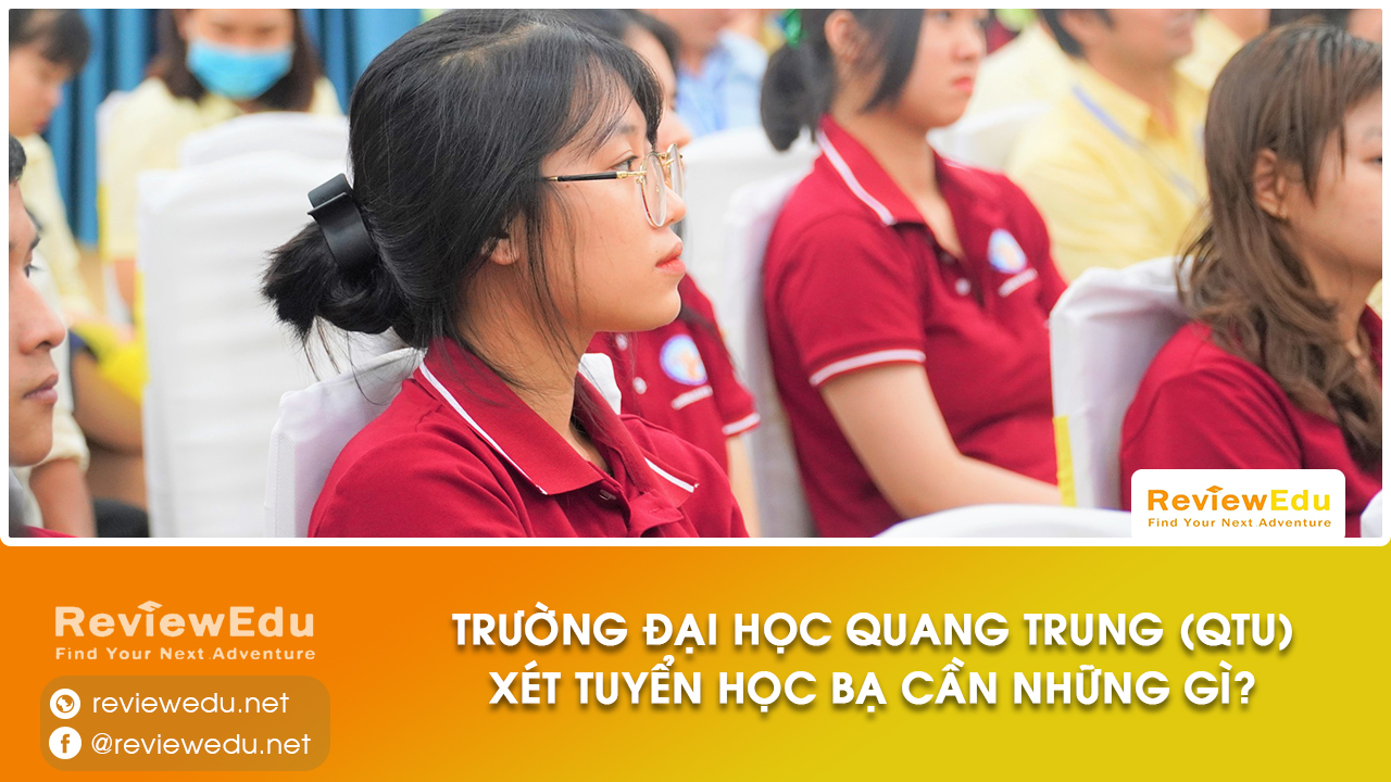 đại học Quang Trung xét học bạ