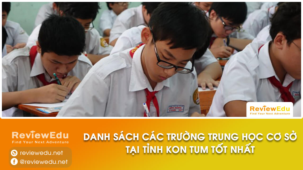 danh sách top trường THCS tỉnh Kon Tum