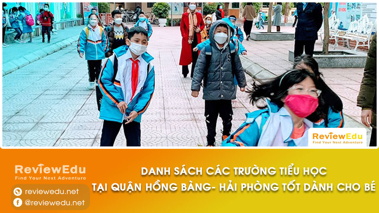 danh sách top trường tiểu học quận Hồng Bàng