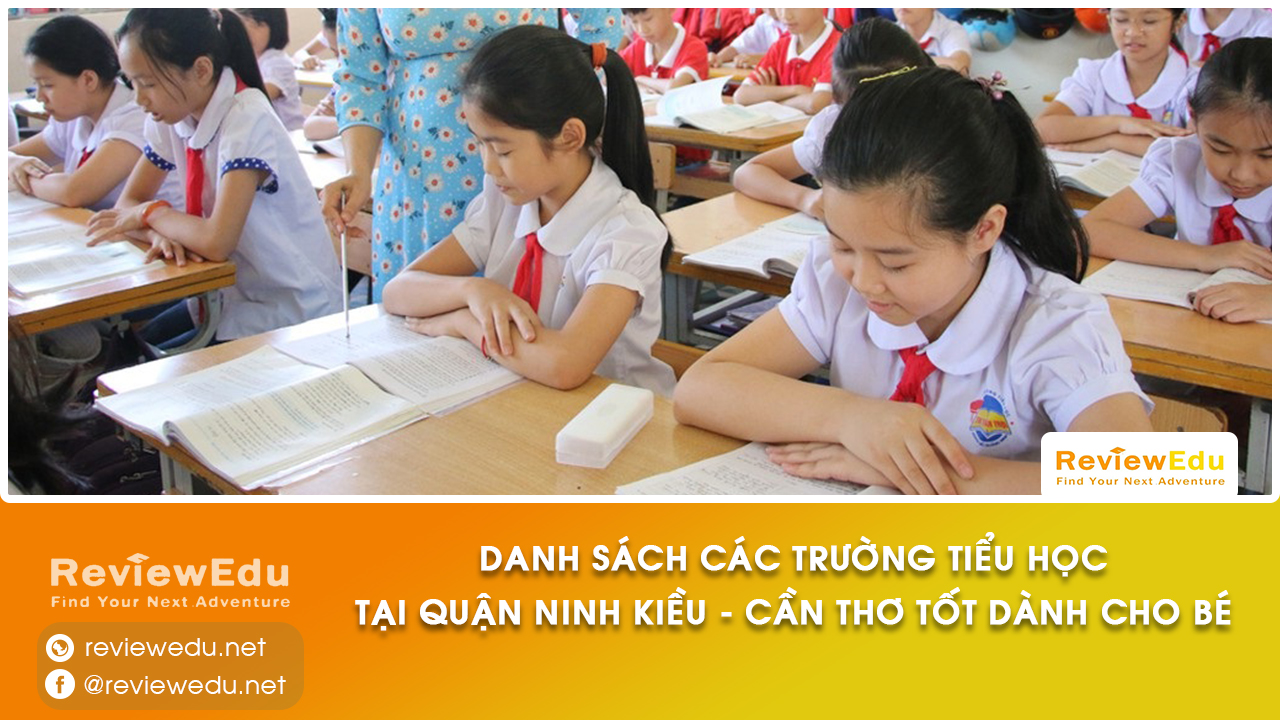 danh sách top trường tiểu học Quận Ninh Kiều
