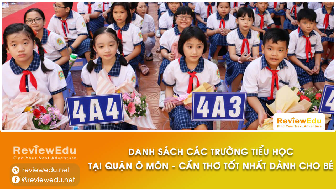 danh sách top trường tiểu học Quận Ô Môn