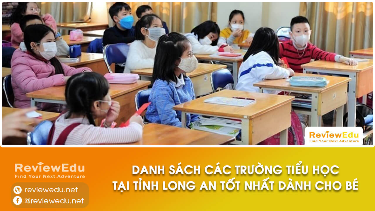 Danh sách top trường tiểu học tỉnh Long An