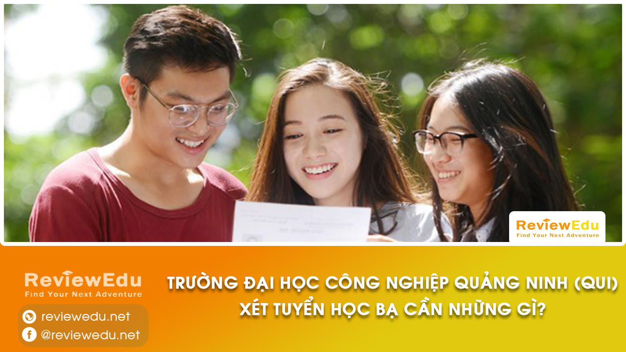 xét học bạ Đại học Công nghiệp Quảng Ninh
