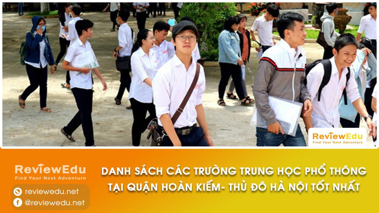 Danh sách top trường THPT quận Hoàn Kiếm