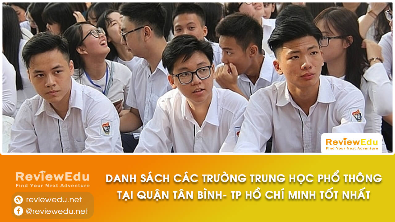 Danh sách top trường THPT quận Tân Bình