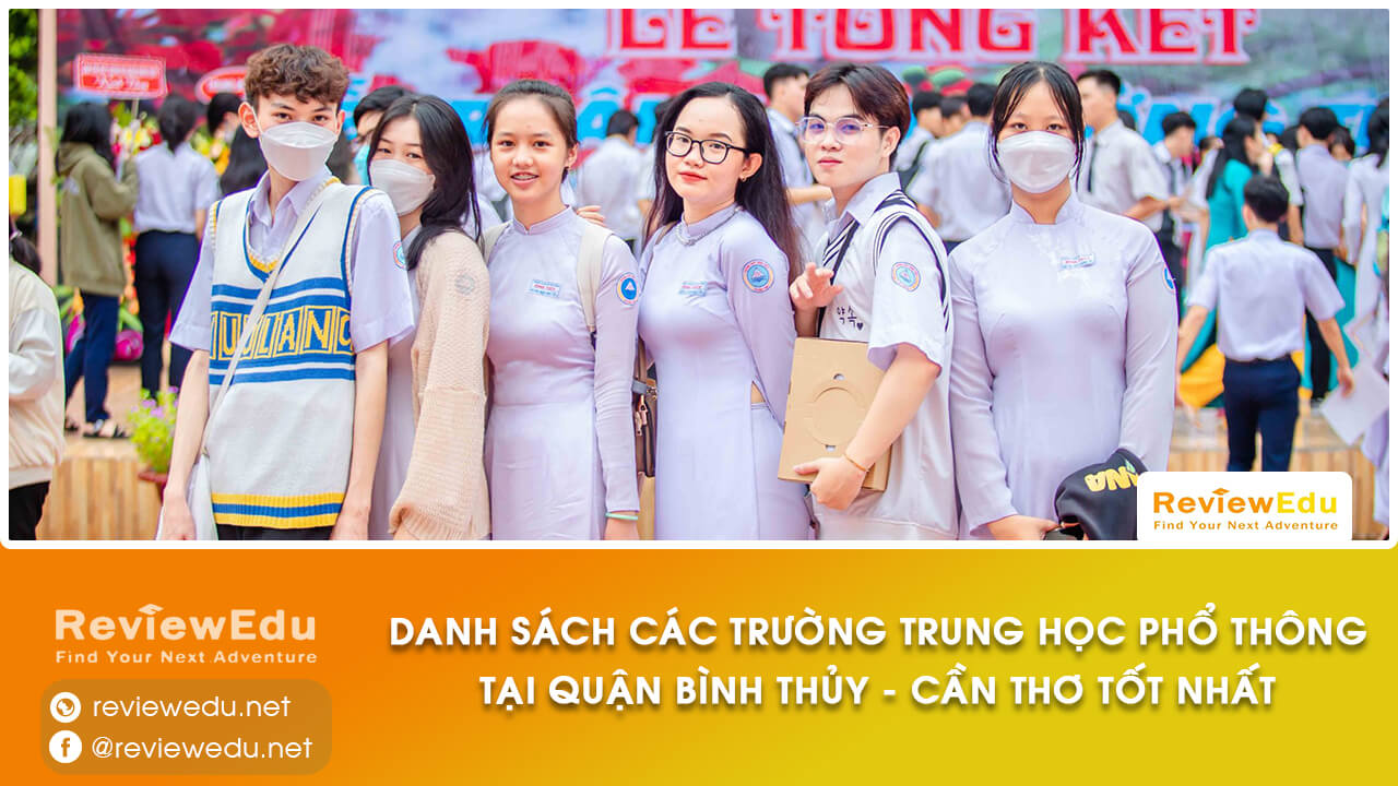 Danh sách top trường THPT Quận Bình Thuỷ