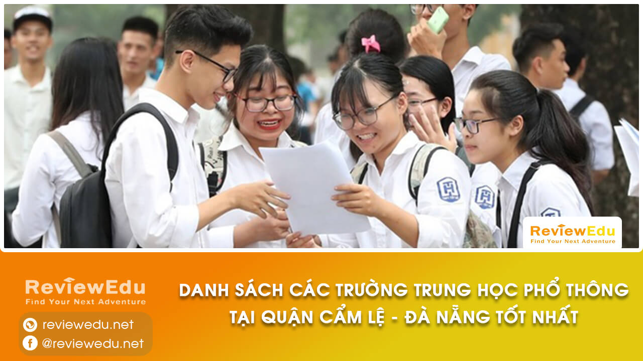 Danh sách top trường THPT quận Cẩm Lệ