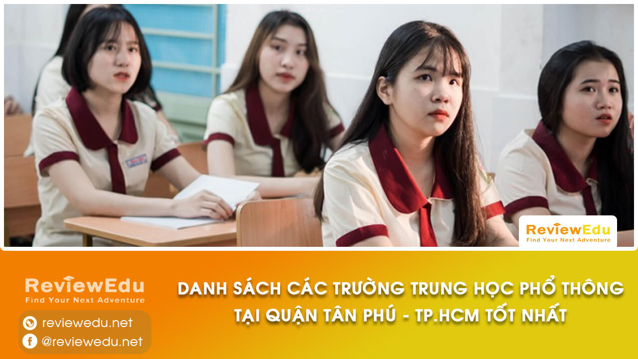 Danh sách top trường THPT quận Tân Phú