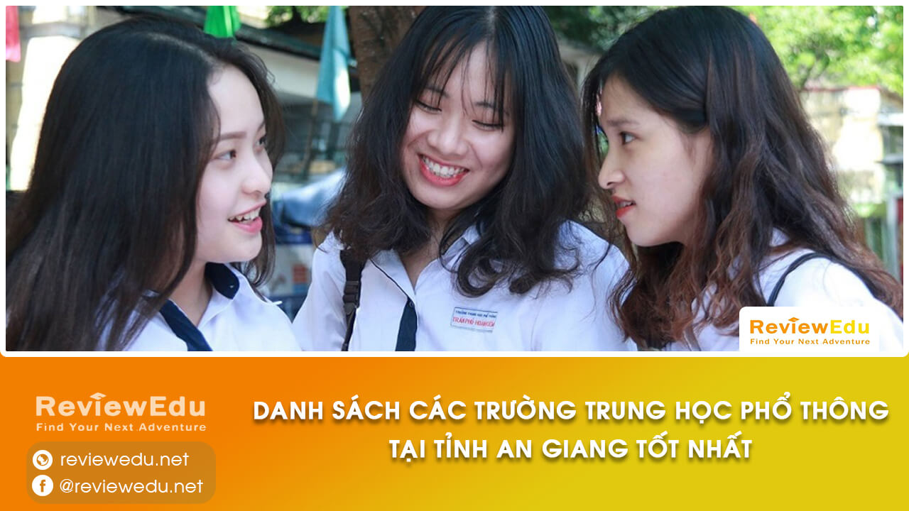 Danh sách top trường THPT tỉnh An Giang