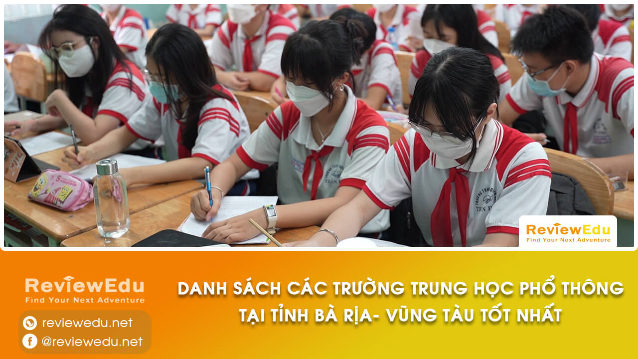 Danh sách top trường THPT tỉnh Bà Rịa - Vũng Tàu