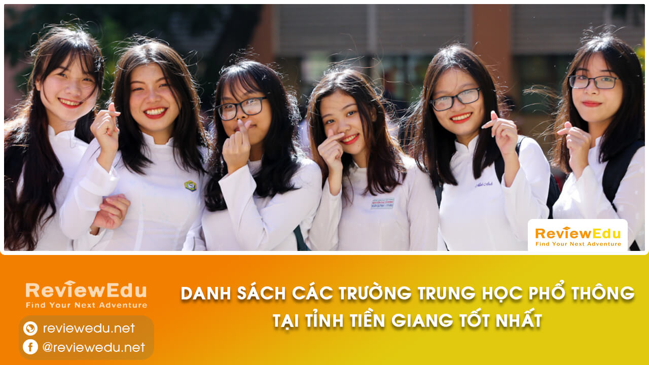 Danh sách top trường THPT tỉnh Tiền Giang
