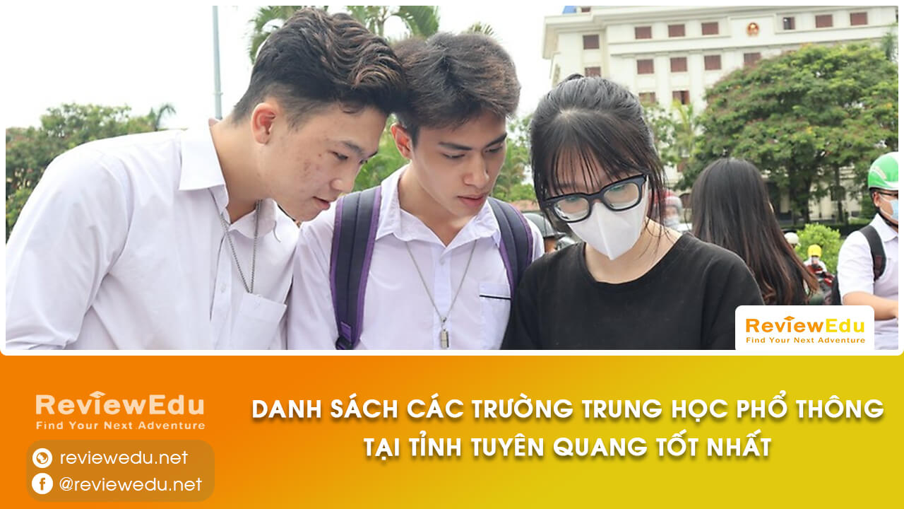 Danh sách top trường THPT tỉnh Tuyên Quang