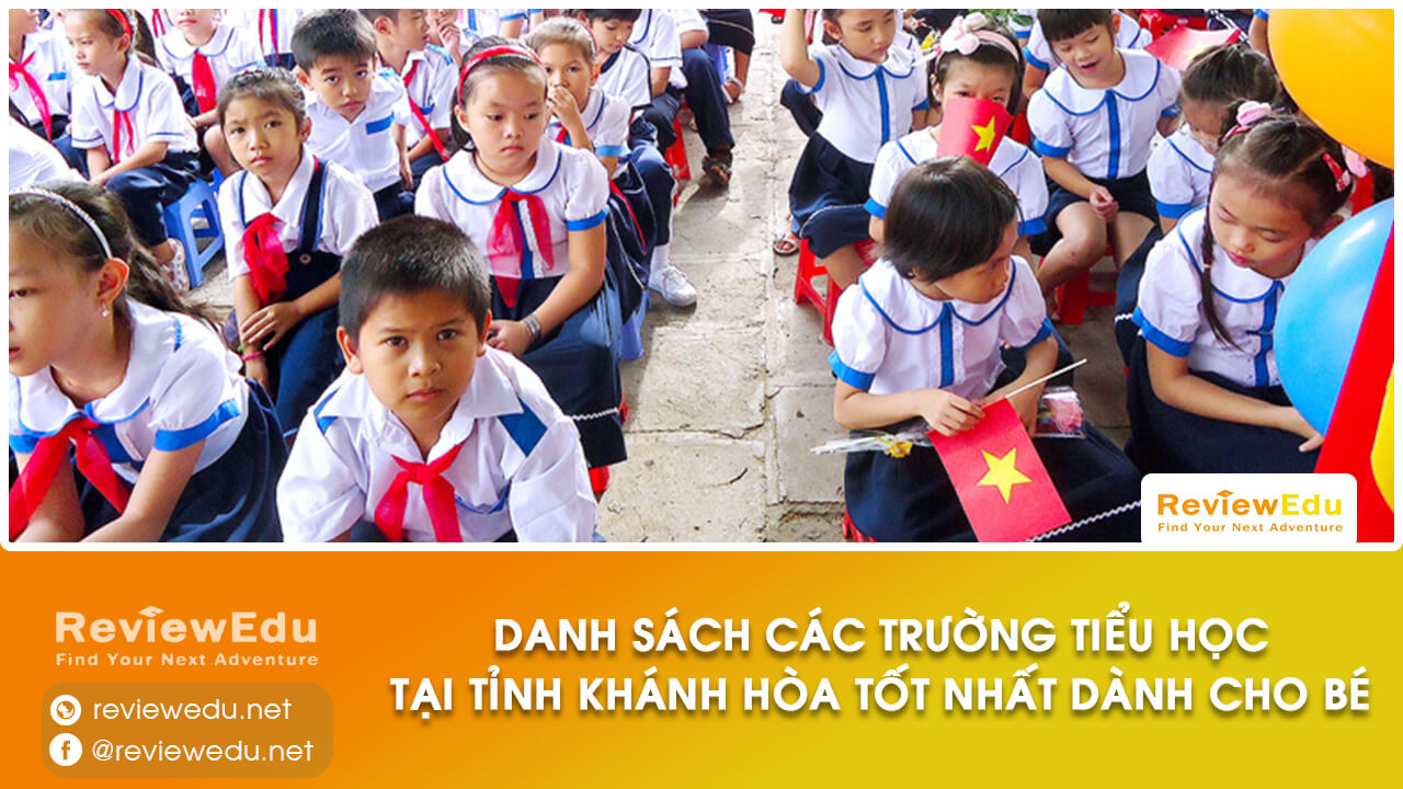 Danh sách top trường tiểu học tỉnh Khánh Hòa