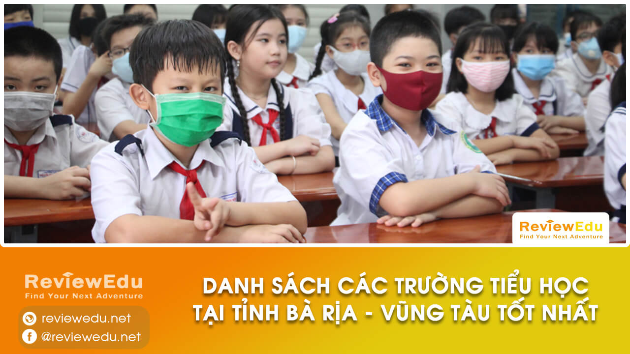 danh sách top trường tiểu học tỉnh Bà Rịa - Vũng Tàu