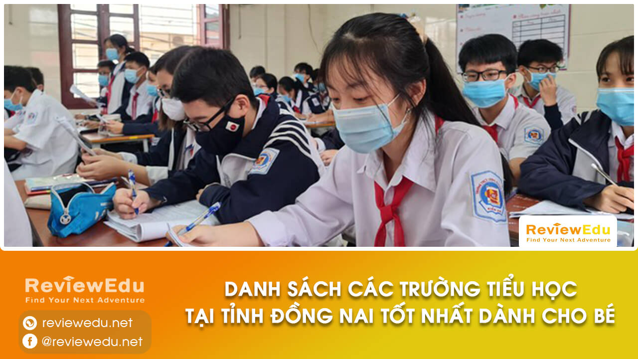 Danh sách Top trường tiểu học tỉnh Đồng Nai
