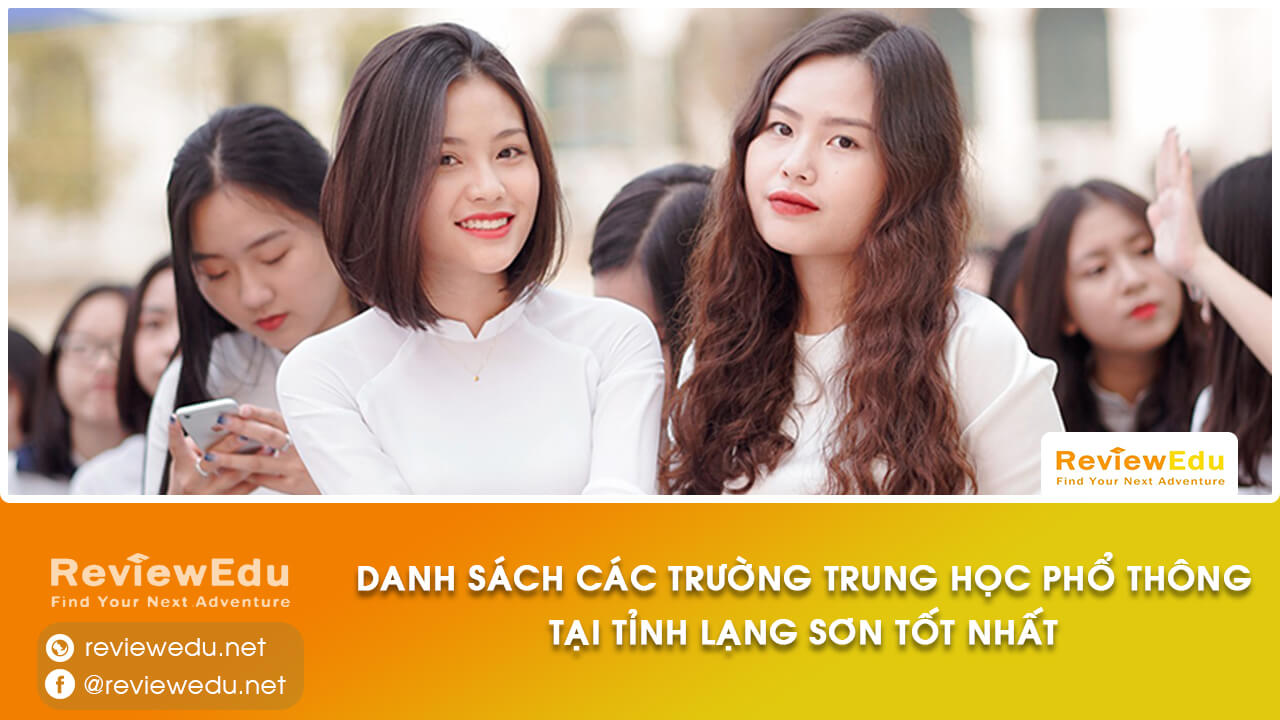 Danh sách top trường THPT tỉnh Lạng Sơn