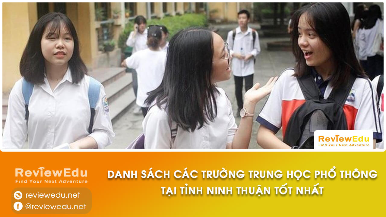 Danh sách top trường THPT tỉnh Ninh Thuận