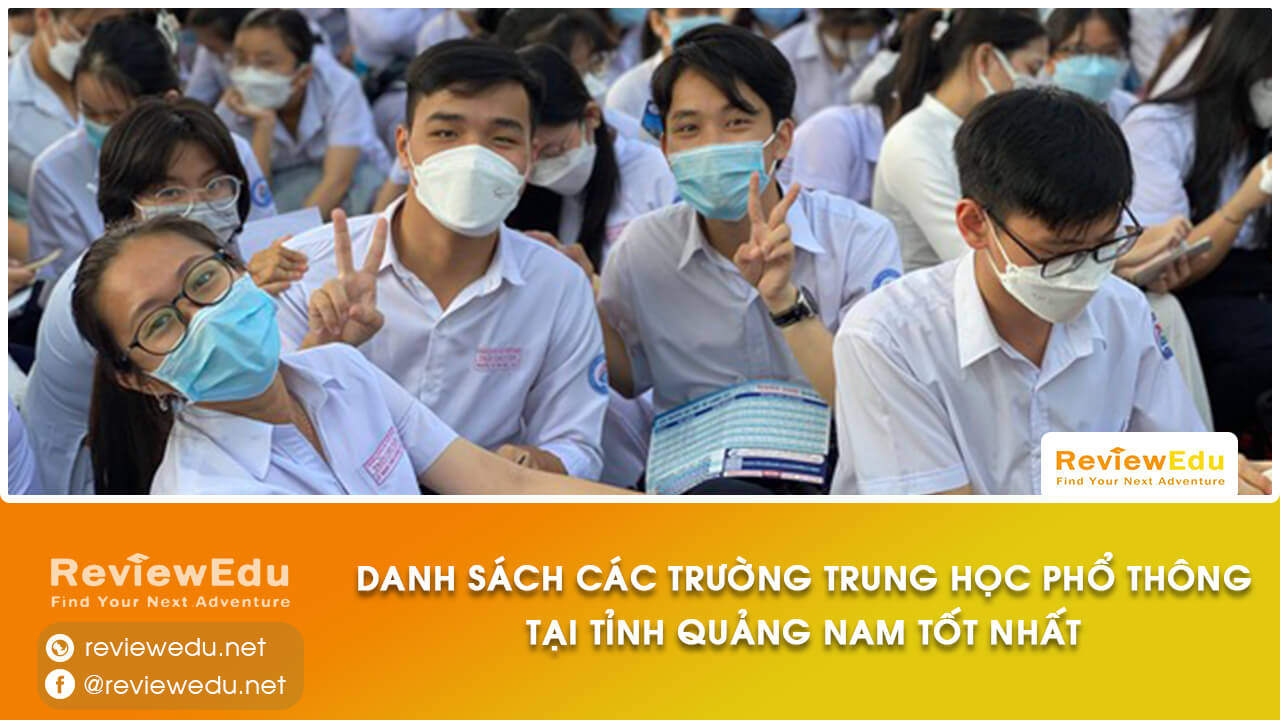 Danh sách top trường THPT tỉnh Quảng Nam