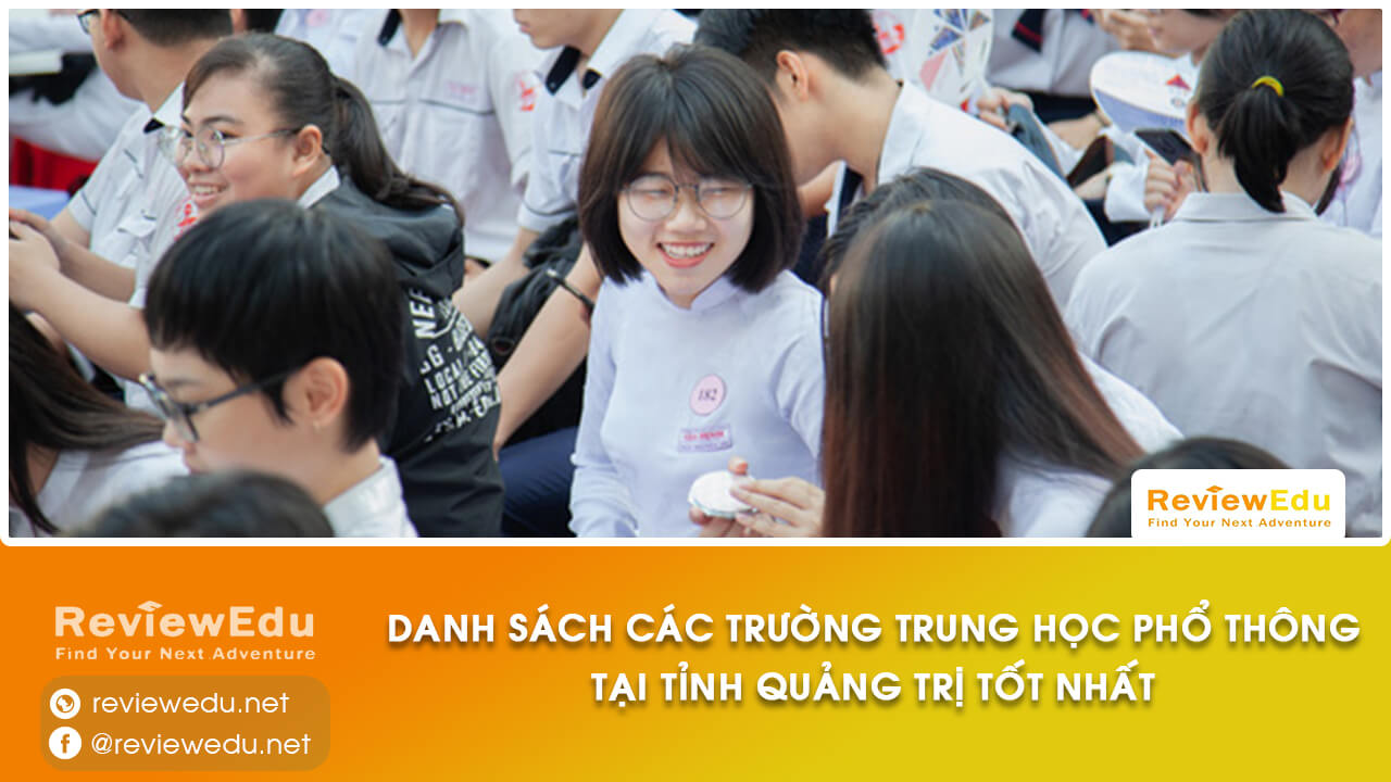 Danh sách top trường THPT tỉnh Quảng Trị