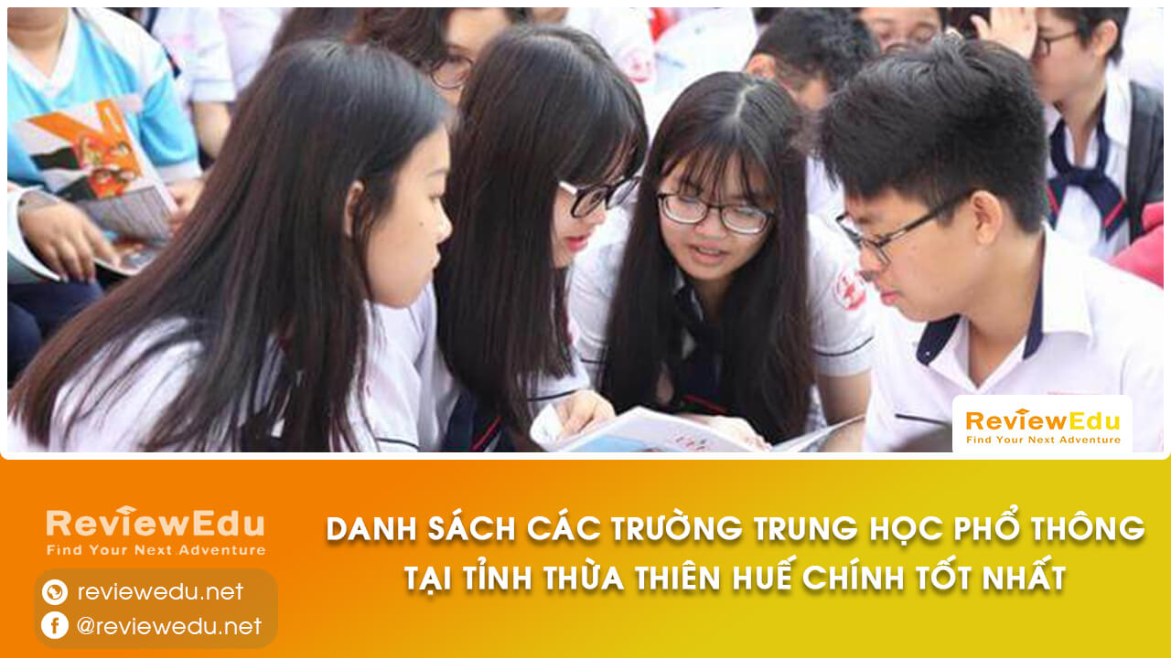 Danh sách top trường THPT tỉnh Thừa Thiên Huế