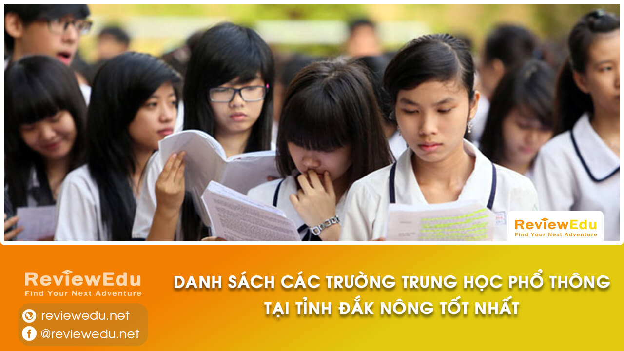 Danh sách top trường THPT tỉnh Đắk Nông