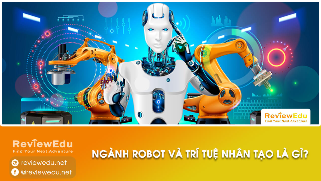 Ngành Robot và Trí tuệ nhân tạo