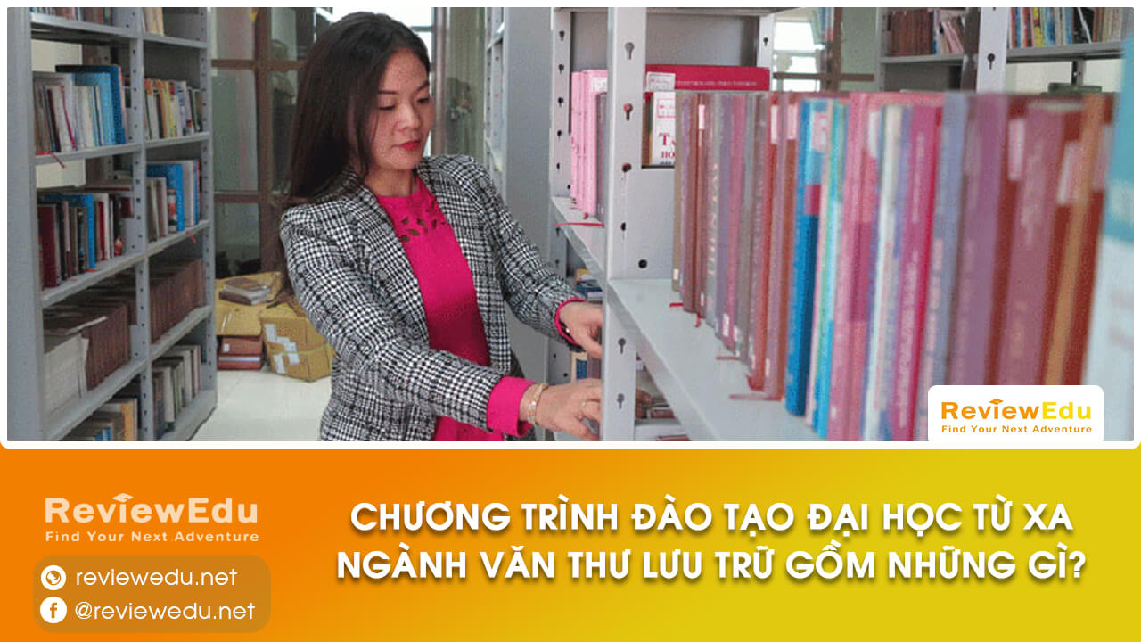 học đại học từ xa ngành văn thư lưu trữ