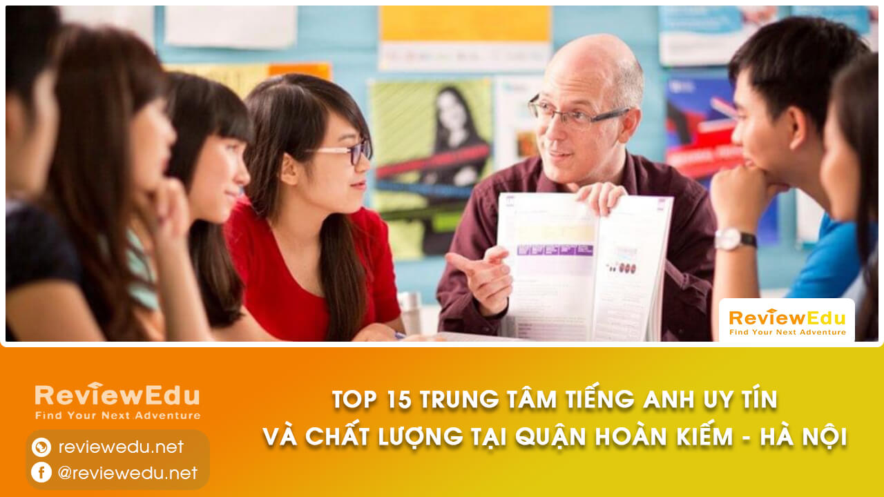 trung tâm tiếng Anh tại quận Hoàn Kiếm - Hà Nội