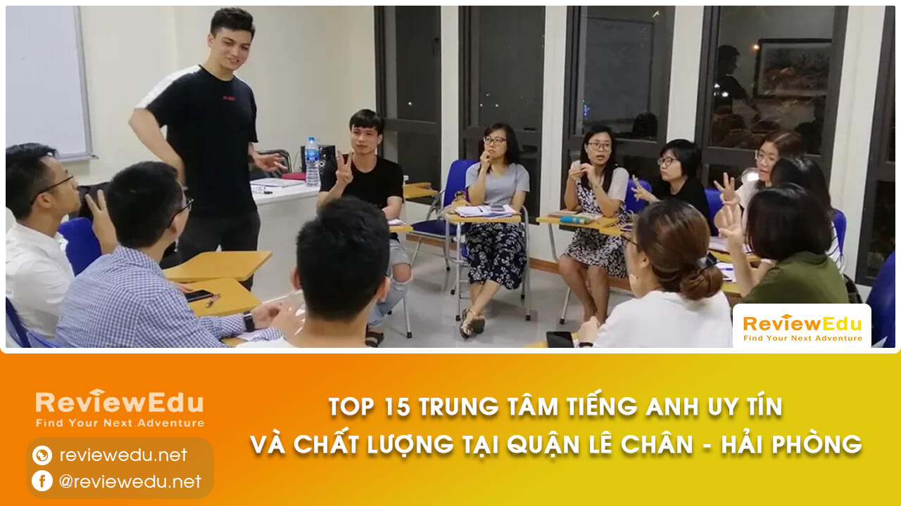 trung tâm tiếng Anh tại quận Lê Chân Hải Phòng