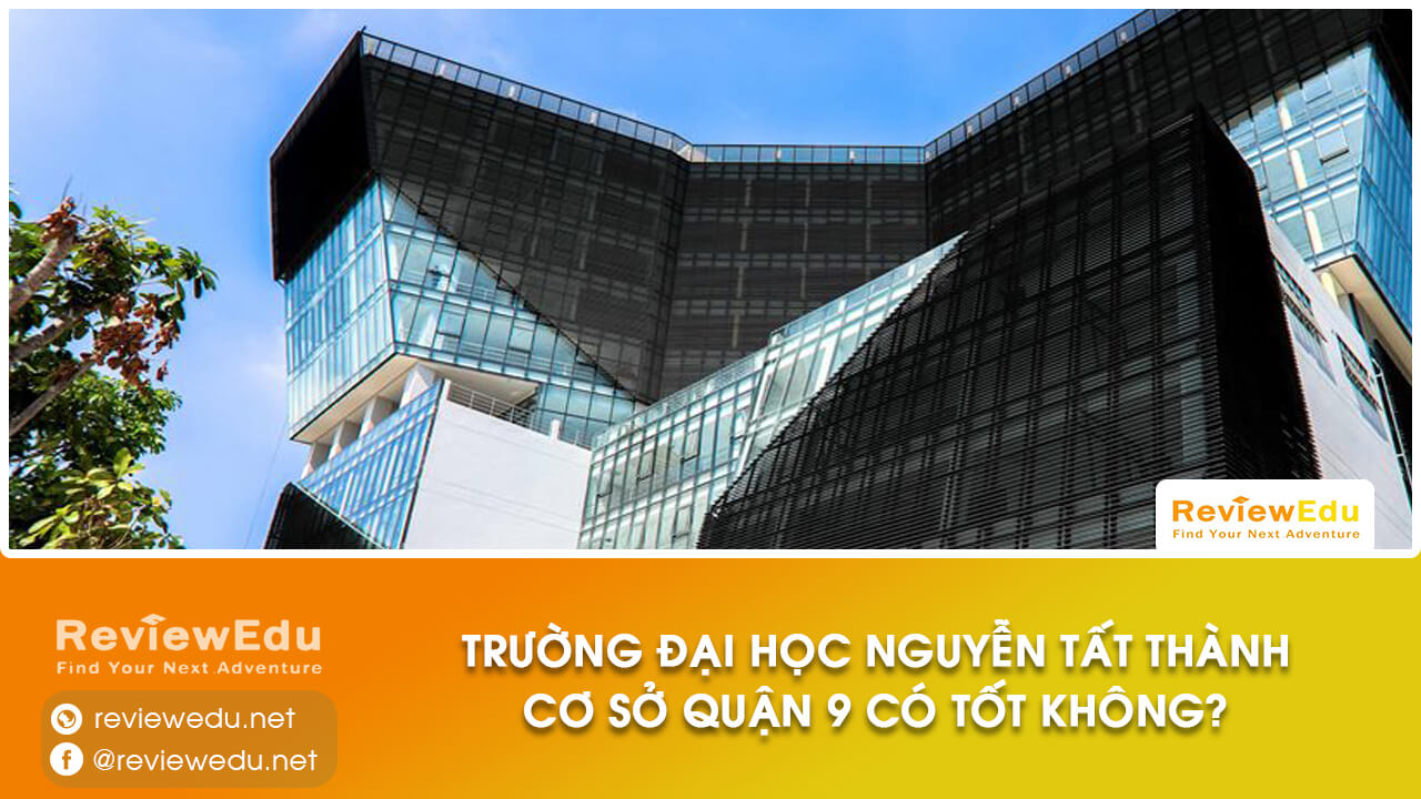 trường đại học nguyễn tất thành cơ sở quận 9