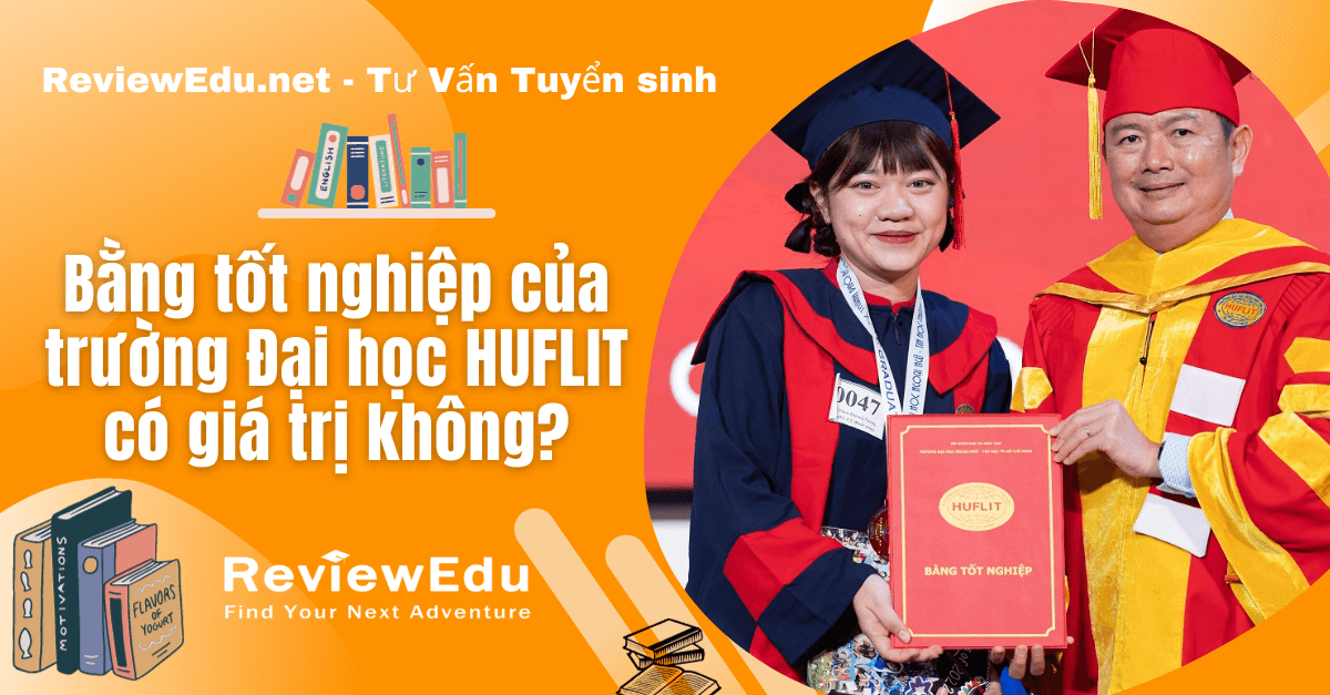 bằng đại học huflit có giá trị không