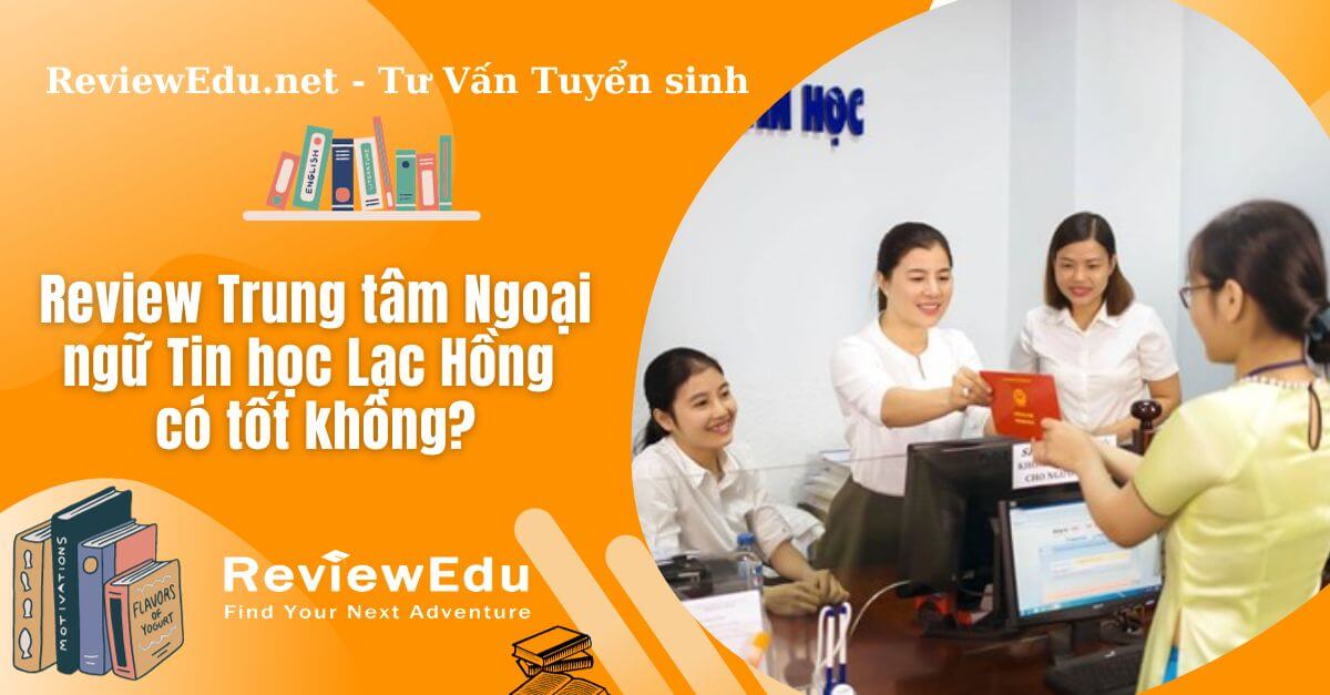 trung tâm ngoại ngữ tin học lạc hồng