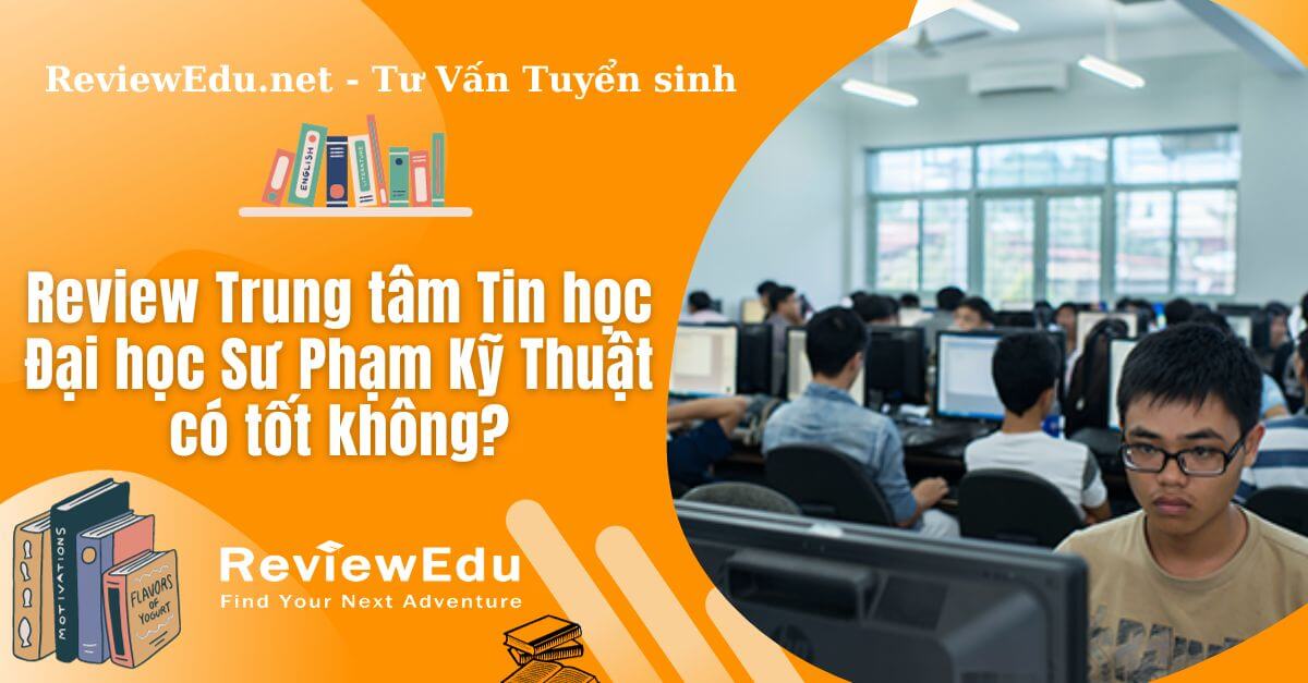 trung tâm tin học đại học sư phạm kỹ thuật