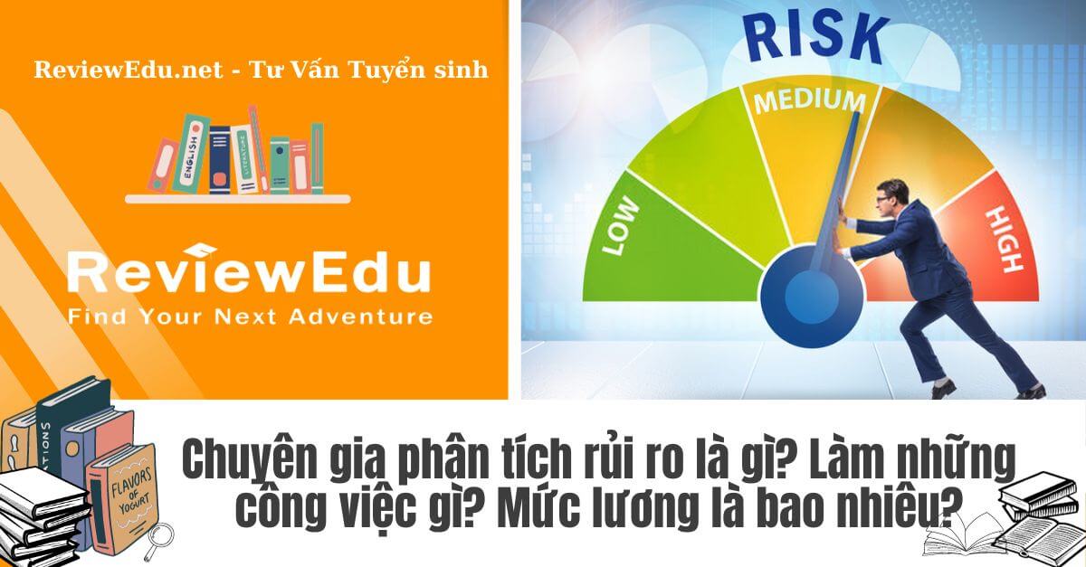 Chuyên gia phân tích rủi ro