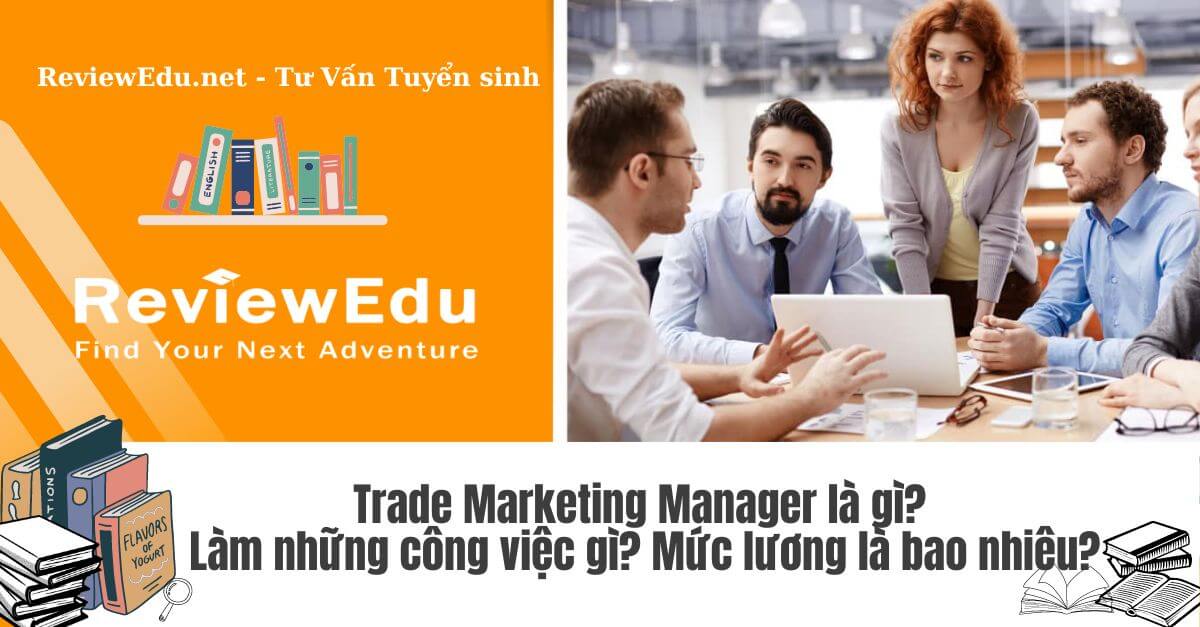 Trade Marketing Manager