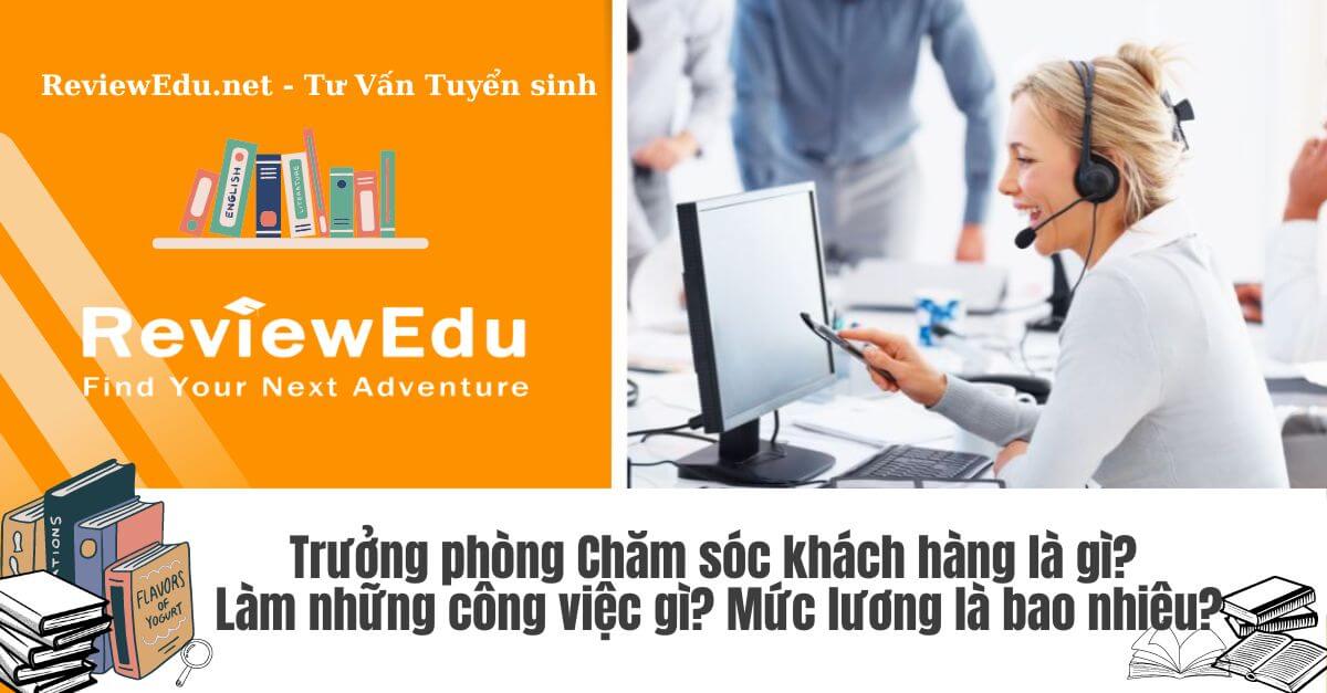 Trưởng phòng Chăm sóc khách hàng