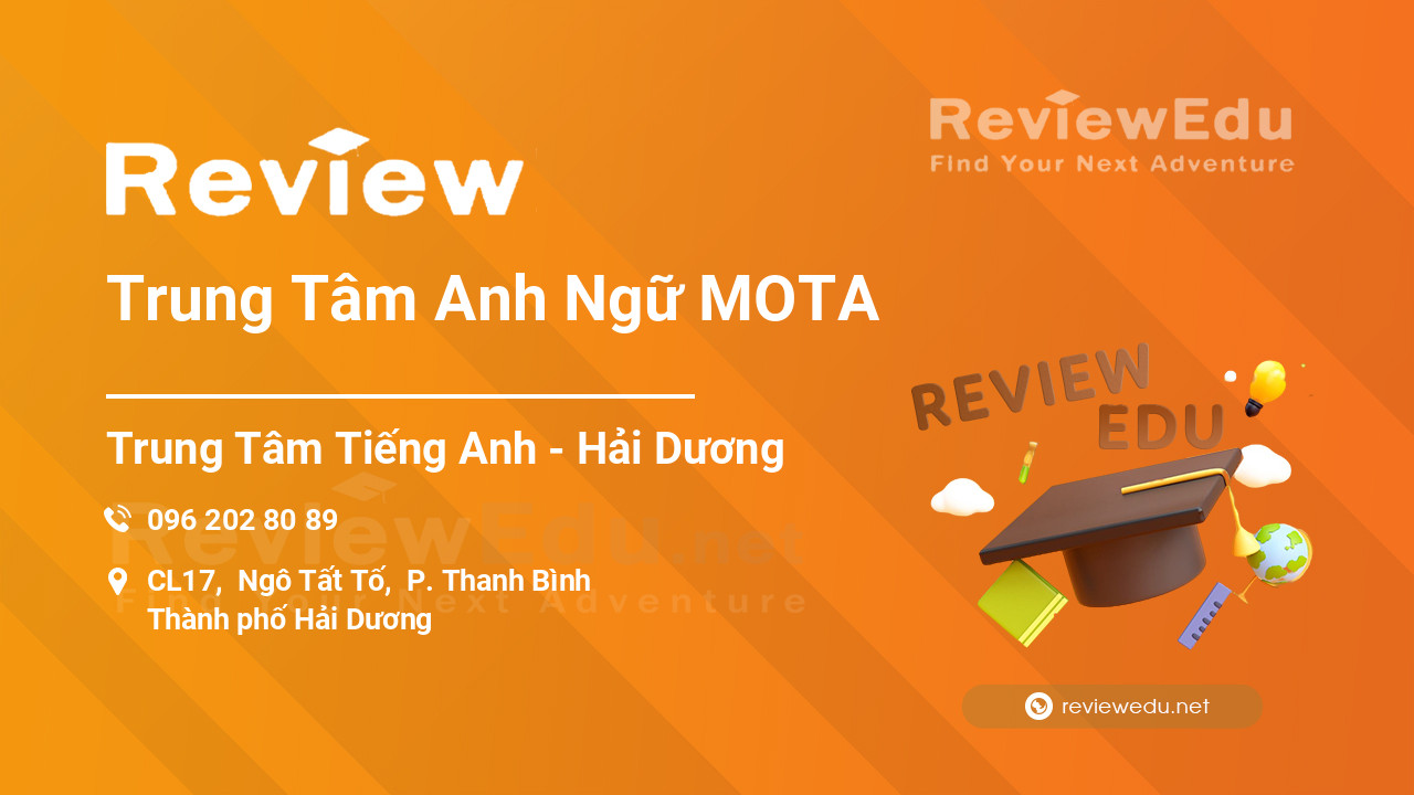Review Trung Tâm Anh Ngữ MOTA