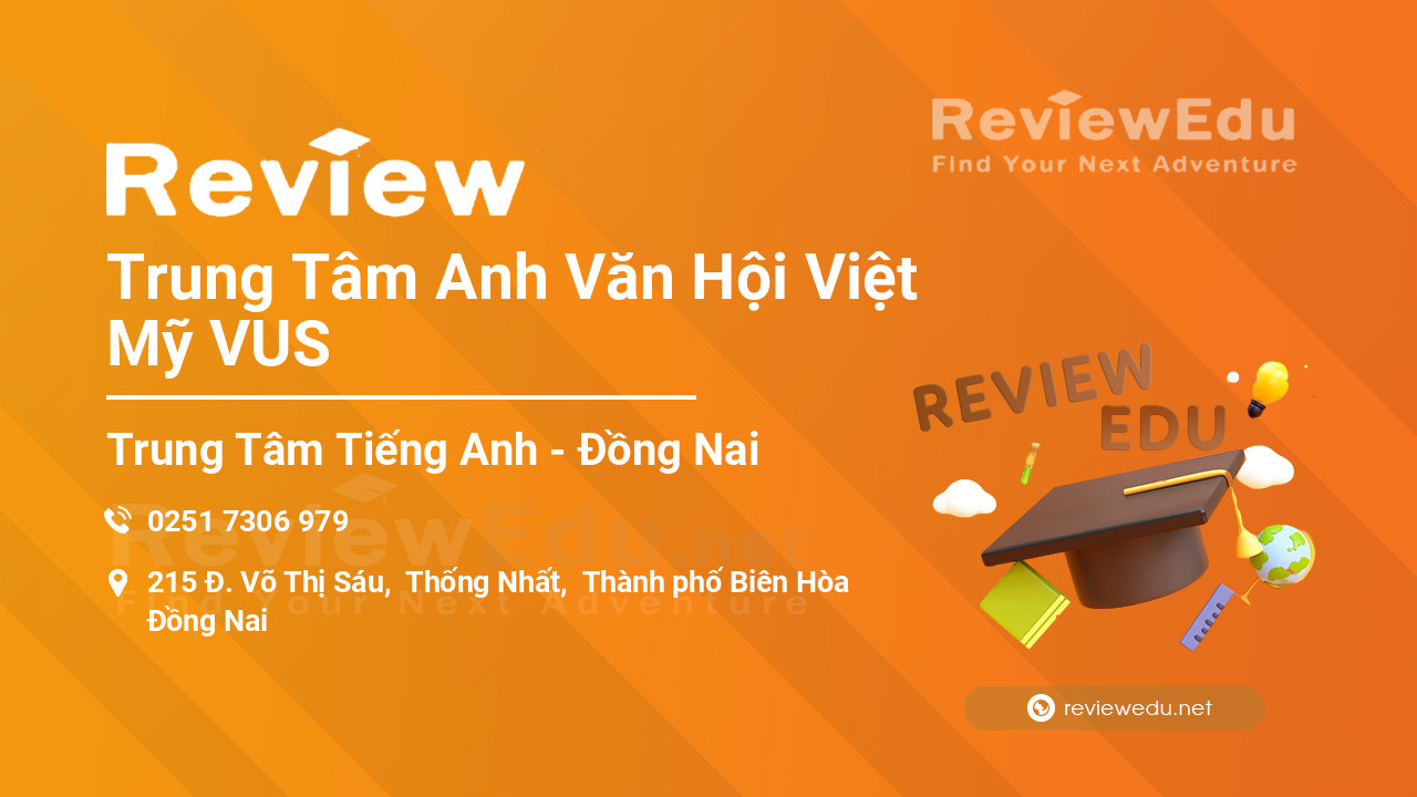 Review Trung Tâm Anh Văn Hội Việt Mỹ VUS