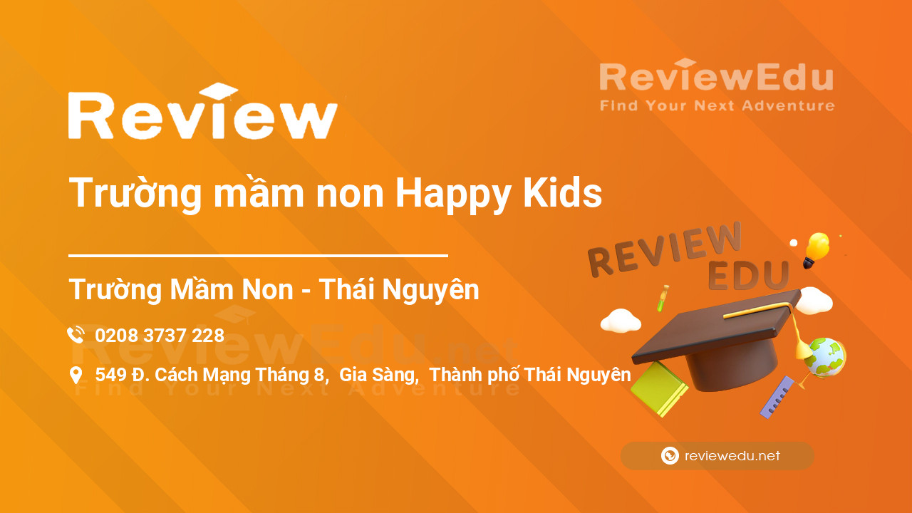 Review Trường mầm non Happy Kids