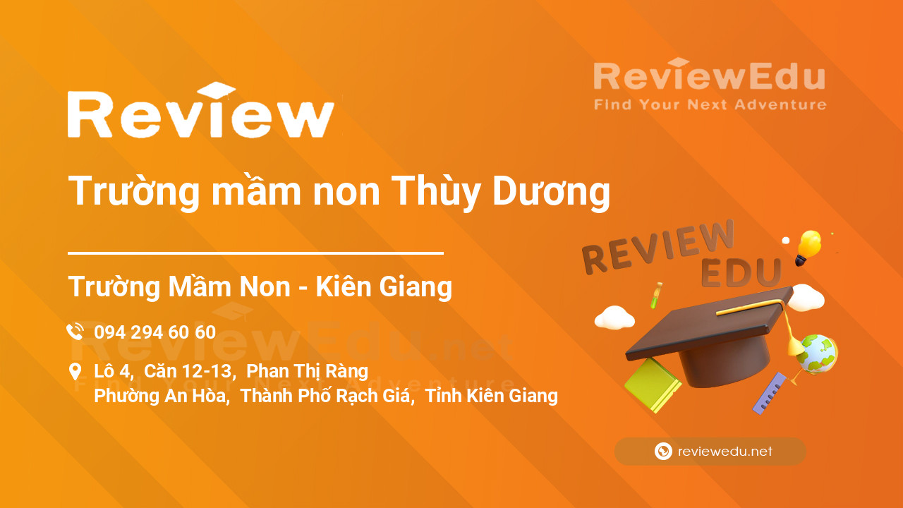Review Trường mầm non Thùy Dương