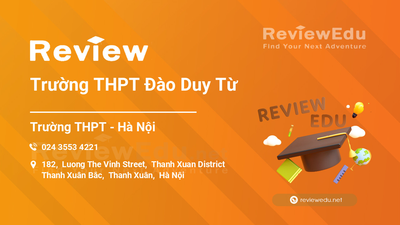 Review Trường THPT Đào Duy Từ