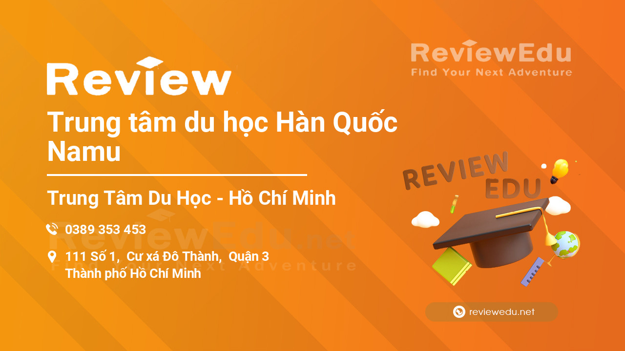 Review Trung tâm du học Hàn Quốc Namu
